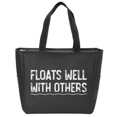 Floats Well With Others Funny Summer Tubing Fun Zip Tote Bag
