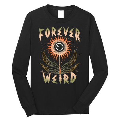 Forever Weird With Eyeball Plant Illustration Long Sleeve Shirt