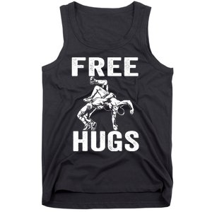 Funny Wrestling Wrestler Humor Free Hugs Wo Tank Top