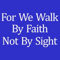 For We Walk By Faith Not By Sight Funny Gift 16 in Basic Backpack