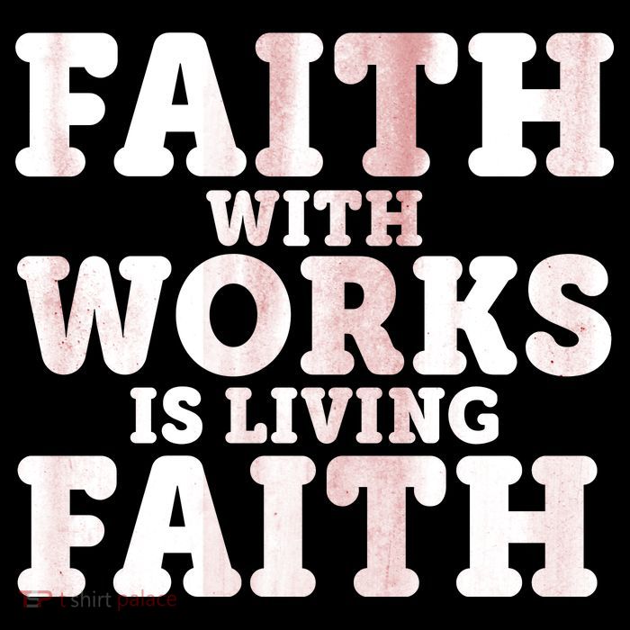 Faith With Works Is Living Faith Backpack