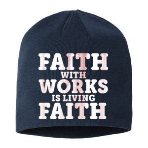 Faith With Works Is Living Faith Sustainable Beanie