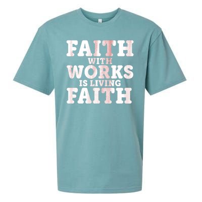 Faith With Works Is Living Faith Sueded Cloud Jersey T-Shirt