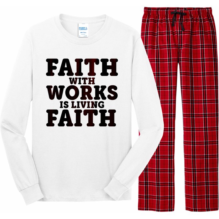 Faith With Works Is Living Faith Long Sleeve Pajama Set