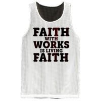 Faith With Works Is Living Faith Mesh Reversible Basketball Jersey Tank