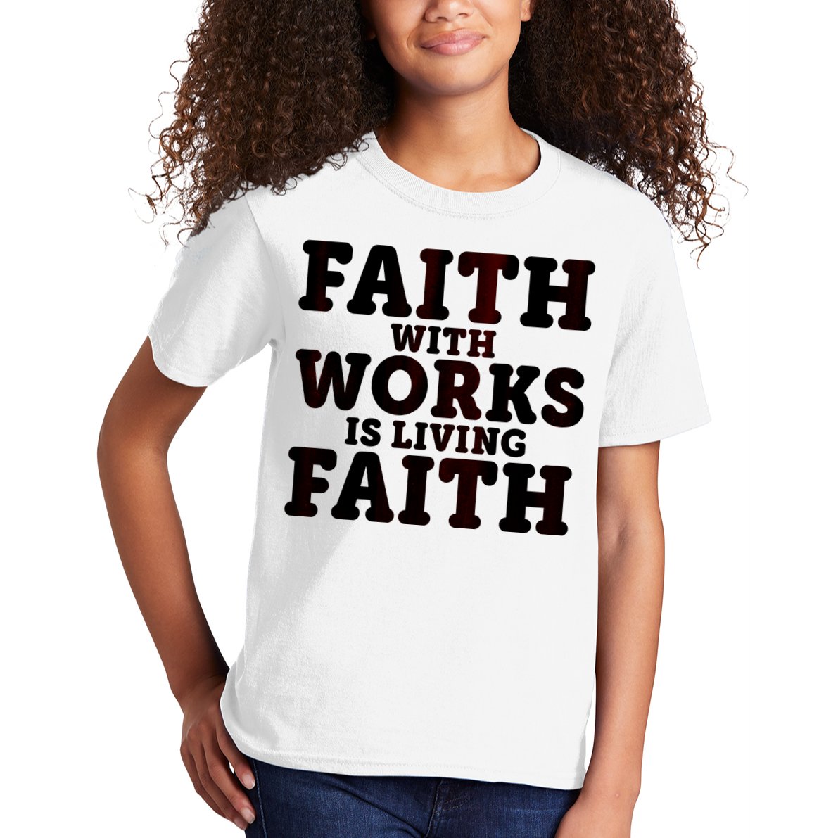 Faith With Works Is Living Faith Kids T-Shirt