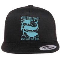 Funny Whale What Do We Have Here Flat Bill Trucker Hat