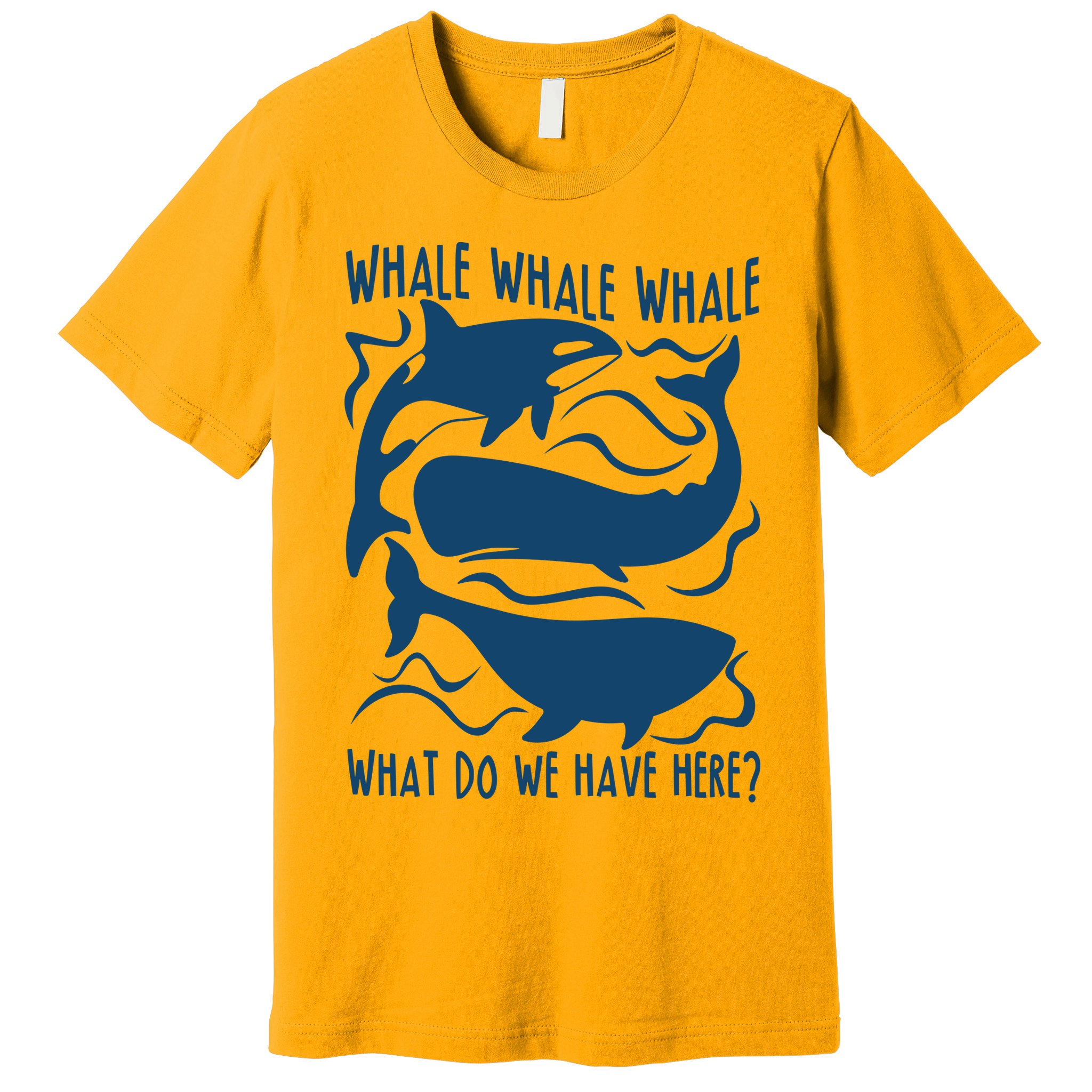 Funny Whale What Do We Have Here Premium T-Shirt