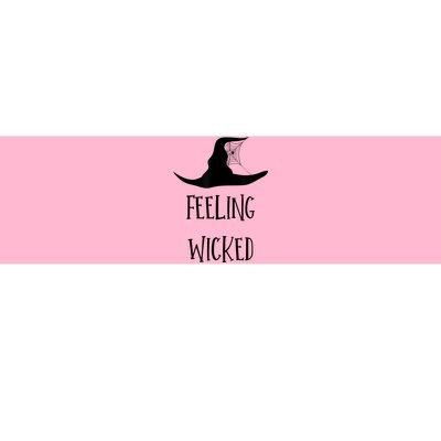 Feeling Wicked Witches Gift For Halloween Bumper Sticker