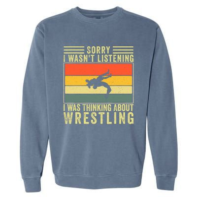 Funny Wrestling Wrestler Design Wrestle Garment-Dyed Sweatshirt