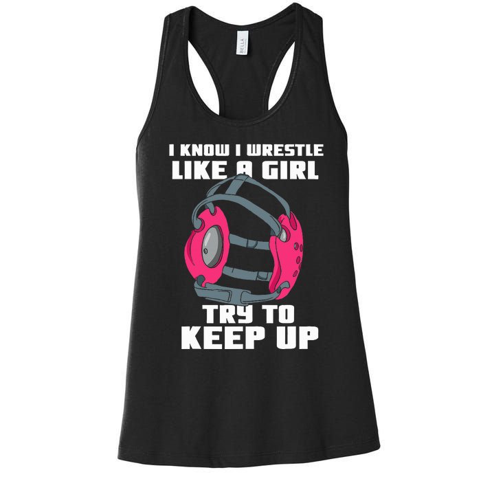 Funny Wrestling  Wrestle Like A Women's Racerback Tank