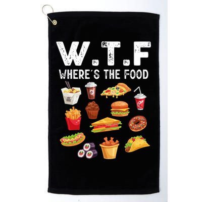 Funny Wtf Wheres The Food Funny Gift Golf Towel