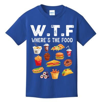 Funny Wtf Wheres The Food Funny Gift Kids T-Shirt