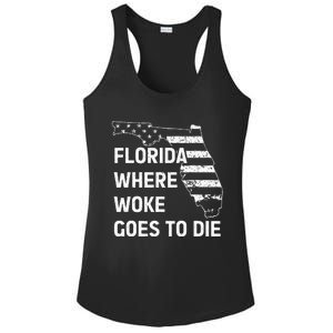 Florida Where Woke Goes To Die Funny Retro Ladies PosiCharge Competitor Racerback Tank