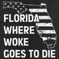 Florida Where Woke Goes To Die Funny Retro Hat