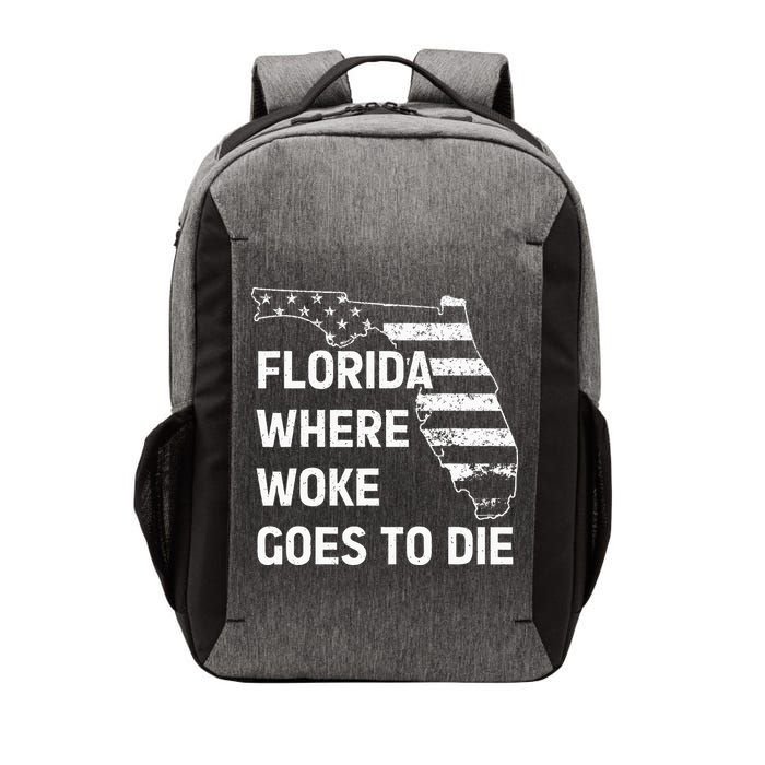 Florida Where Woke Goes To Die Funny Retro Vector Backpack