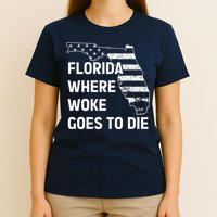 Florida Where Woke Goes To Die Funny Retro T-Shirt