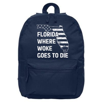 Florida Where Woke Goes To Die Funny Retro 16 in Basic Backpack