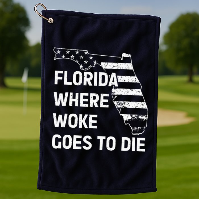Florida Where Woke Goes To Die Funny Retro Golf Towel