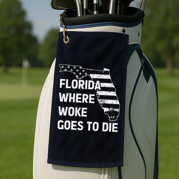 Florida Where Woke Goes To Die Funny Retro Golf Towel