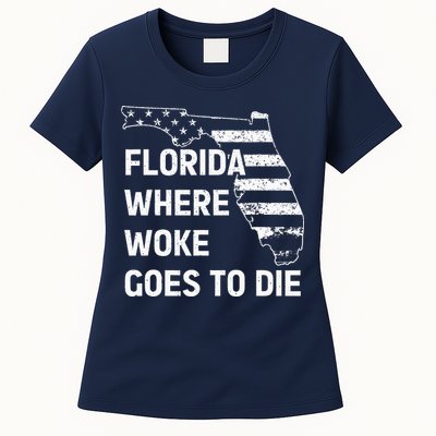 Florida Where Woke Goes To Die Funny Retro Womens T-Shirt