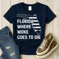 Florida Where Woke Goes To Die Funny Retro Womens T-Shirt