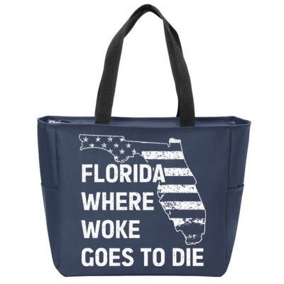 Florida Where Woke Goes To Die Funny Retro Zip Tote Bag