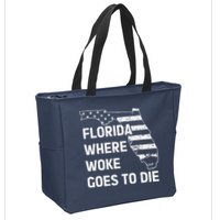 Florida Where Woke Goes To Die Funny Retro Zip Tote Bag