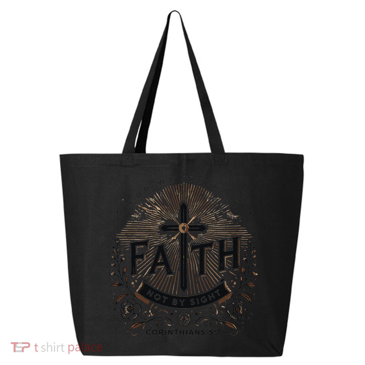 For We Walk Faith Not By Sight Christian Bible Verse 25L Jumbo Tote