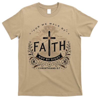 For We Walk Faith Not By Sight Christian Bible Verse T-Shirt