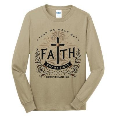 For We Walk Faith Not By Sight Christian Bible Verse Tall Long Sleeve T-Shirt