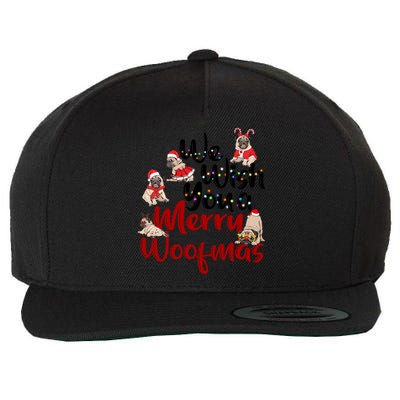 Funny We Wish You A Merry Woofmas Pug Christmas Dog Mom Xmas Gift Wool Snapback Cap