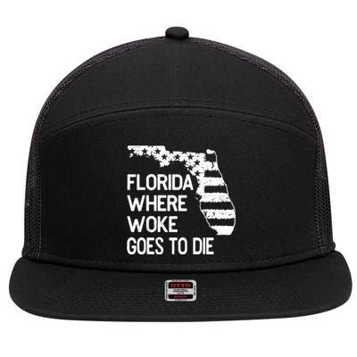 Florida Where Woke Goes To Die 7 Panel Mesh Trucker Snapback Hat