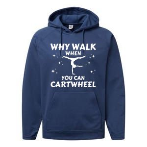 Funny Why Walk When You Can Cartwheel Gymnastics, Gymnast, Cheer, Acrobatics Performance Fleece Hoodie