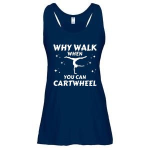 Funny Why Walk When You Can Cartwheel Gymnastics, Gymnast, Cheer, Acrobatics Ladies Essential Flowy Tank