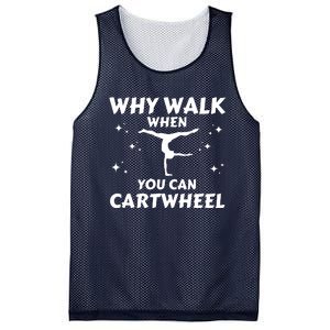 Funny Why Walk When You Can Cartwheel Gymnastics, Gymnast, Cheer, Acrobatics Mesh Reversible Basketball Jersey Tank