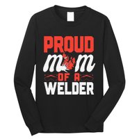 Funny Welder Welding Mom Mother Vintage Proud Mom Of A Welder Long Sleeve Shirt