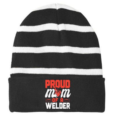 Funny Welder Welding Mom Mother Vintage Proud Mom Of A Welder Striped Beanie with Solid Band