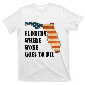 Florida Where Woke Goes To Die Funny Retro T-Shirt