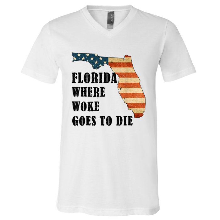 Florida Where Woke Goes To Die Funny Retro V-Neck T-Shirt