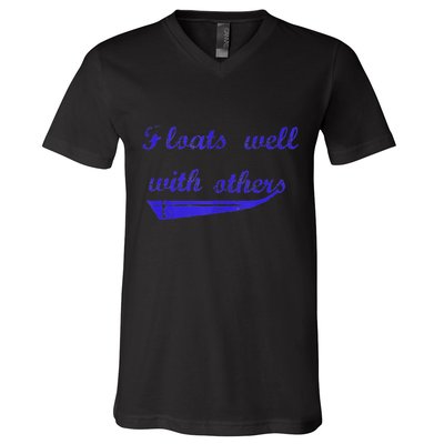 Floats Well With Others V-Neck T-Shirt