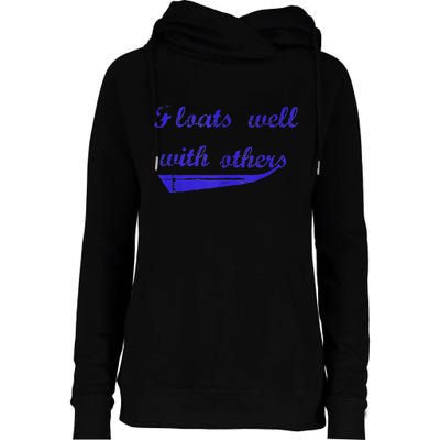 Floats Well With Others Womens Funnel Neck Pullover Hood