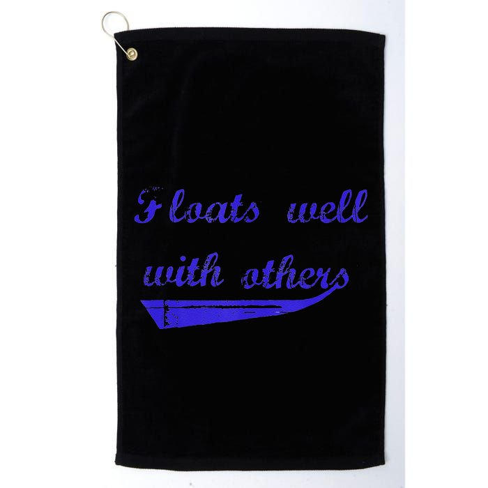 Floats Well With Others Golf Towel