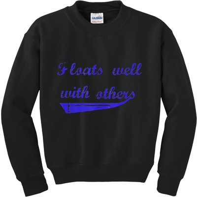 Floats Well With Others Kids Sweatshirt