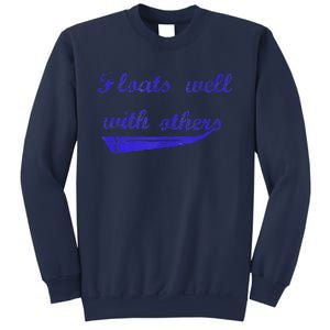 Floats Well With Others Sweatshirt