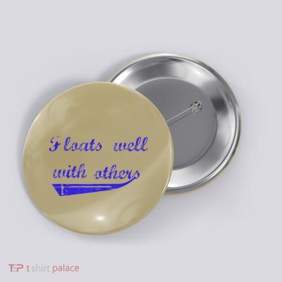 Floats Well With Others Button