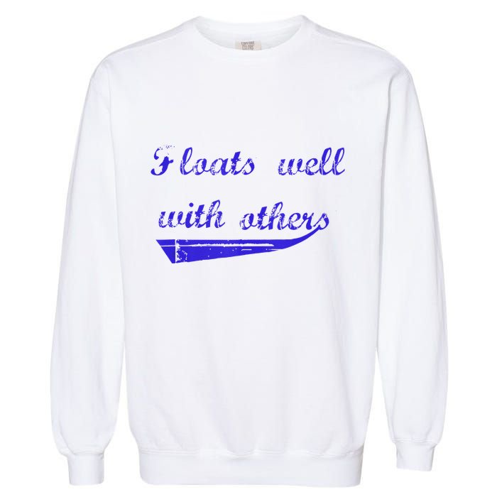 Floats Well With Others Garment-Dyed Sweatshirt