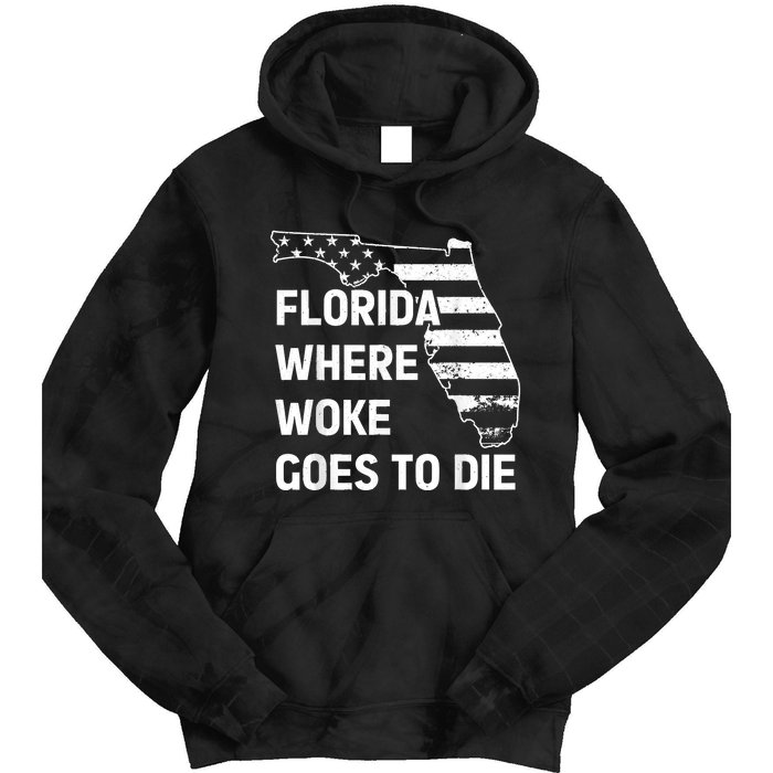 Florida Where Woke Goes To Die Funny Retro Tie Dye Hoodie