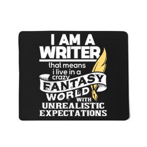 Fantasy World With Unrealistic Expectations Author Writer Mousepad