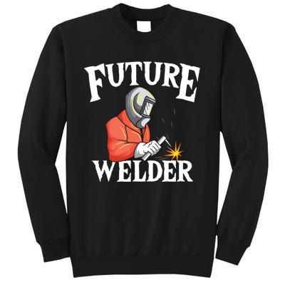 Future Welder Welding Helmet Metal Fabrication Fusing MIG Sweatshirt